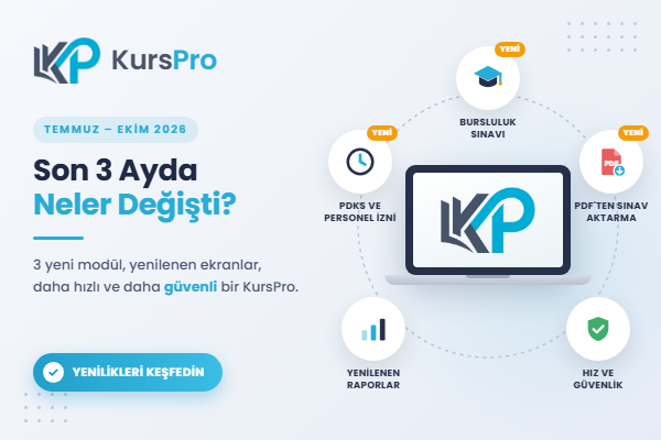 KursPro: Son Üç Ayda Neler Değişti?